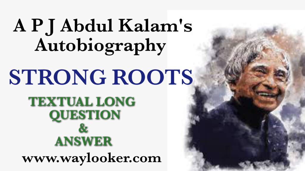 Strong Roots long question answer for class 12 english